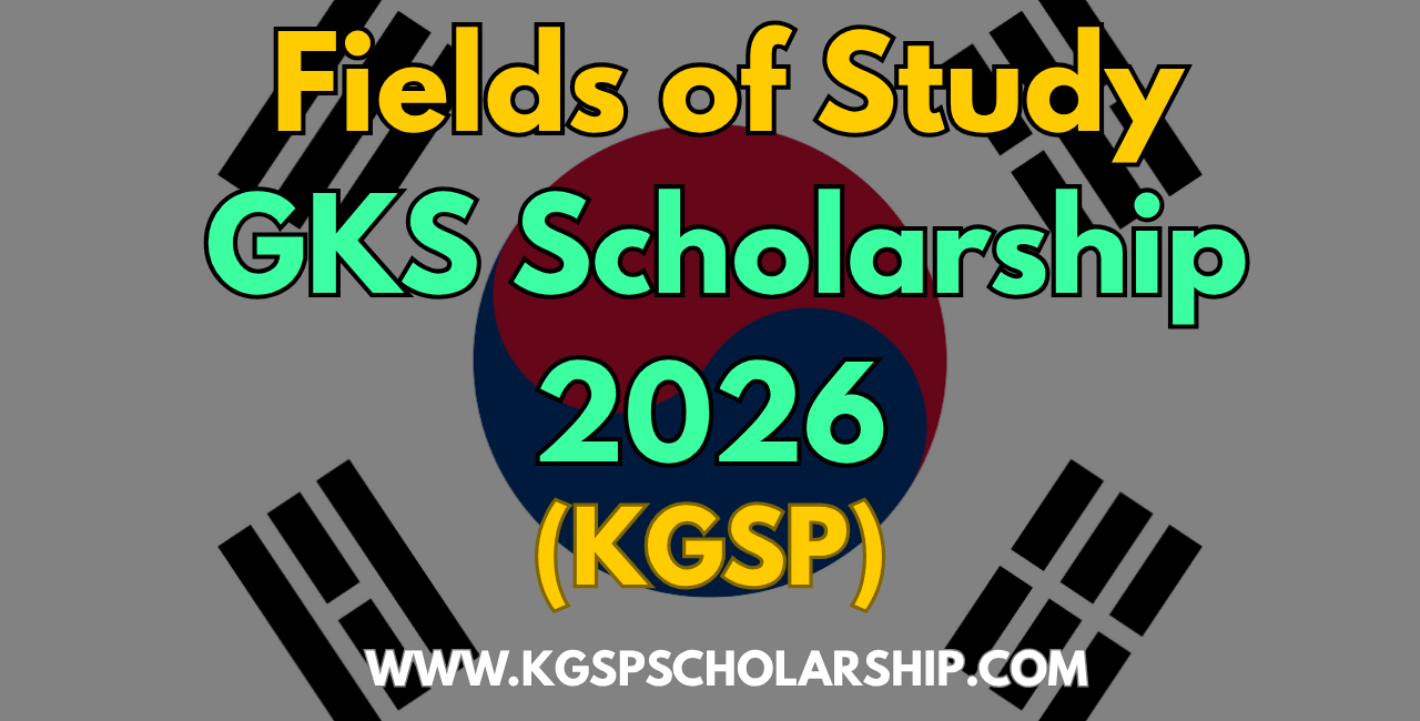 GKS Fields of Study 2026