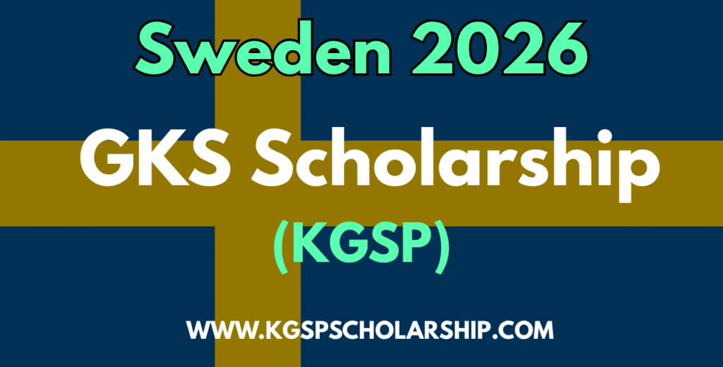 GKS Scholarship Sweden KGSP