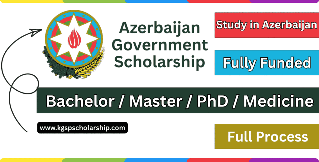 Azerbaijan Government Scholarship