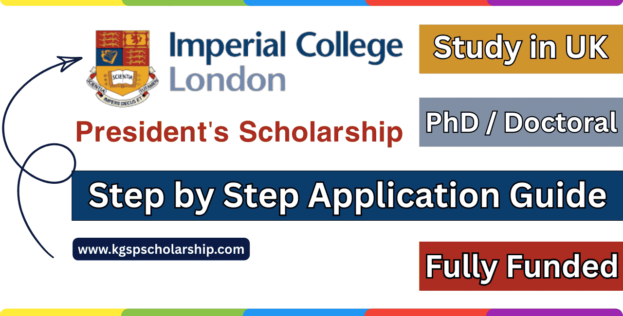 Imperial College London President’s PhD Scholarship