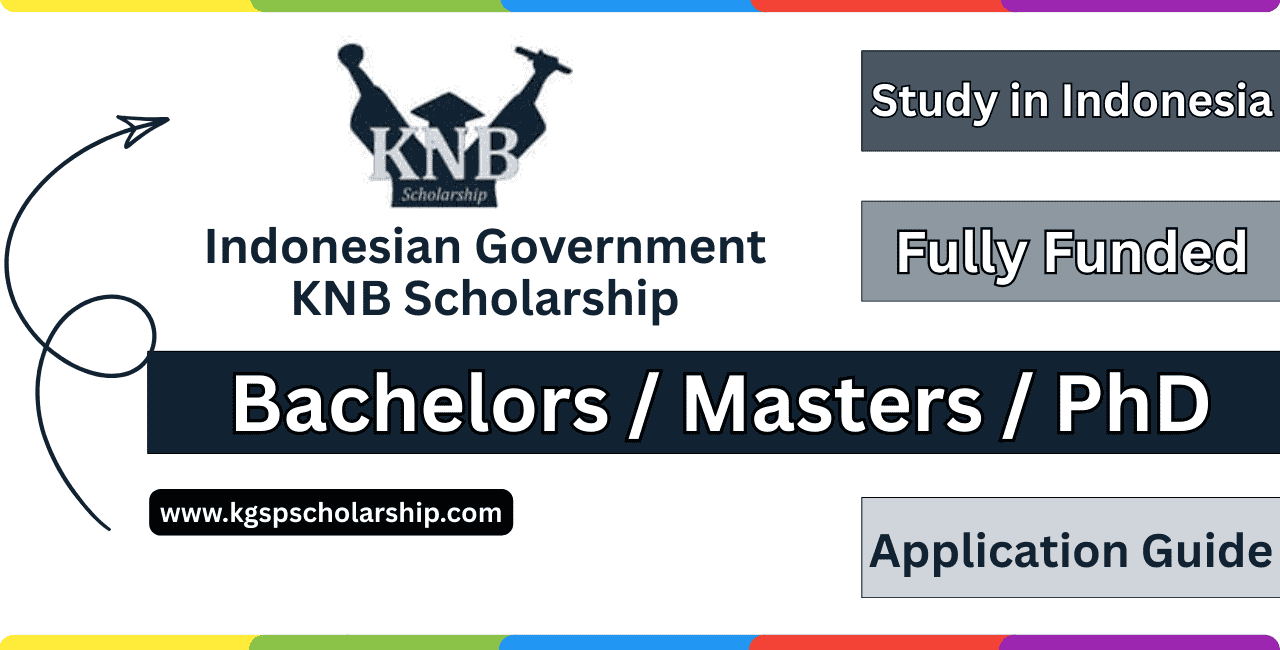 Indonesian Government KNB Scholarship