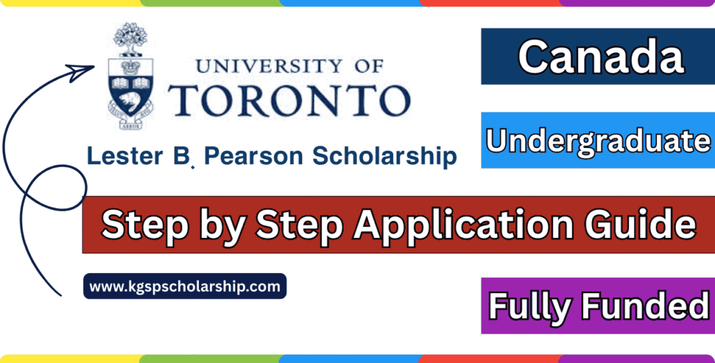 Lester B. Pearson International Scholarship