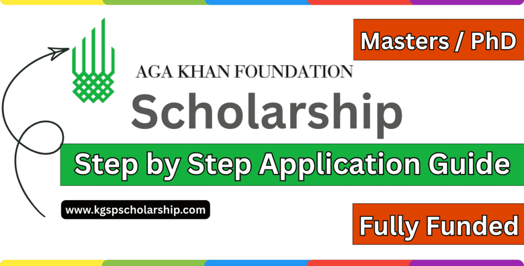 Aga Khan Foundation Scholarship