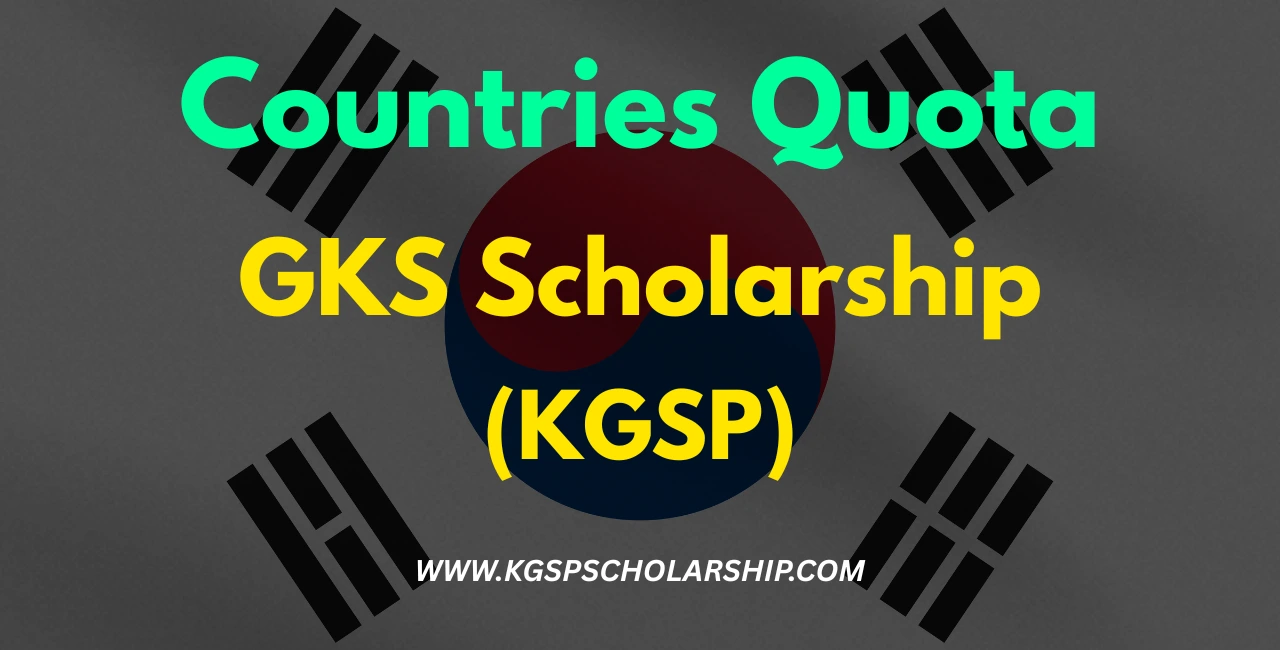 GKS Scholarship KGSP Quota