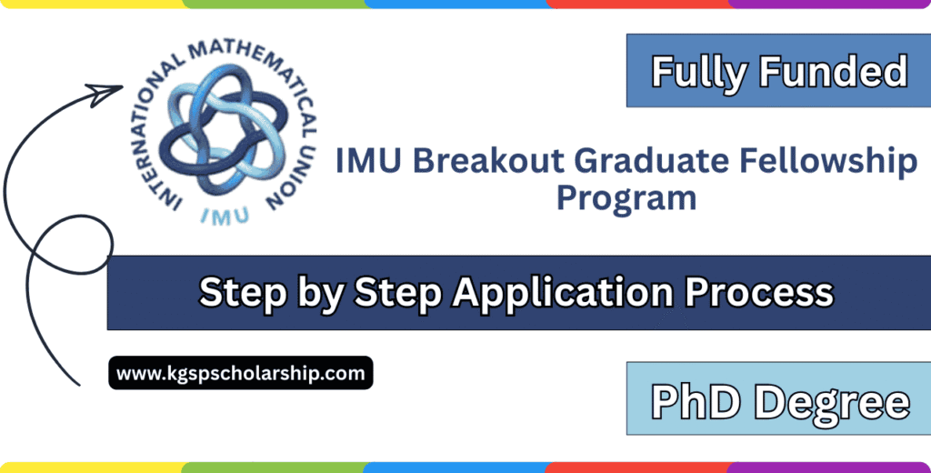 IMU Breakout Graduate Fellowship Program