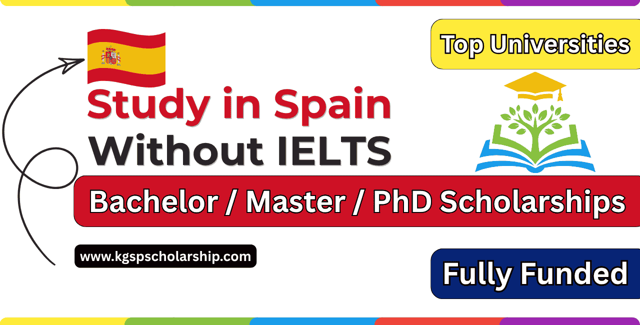 Study in Spain Without IELTS Scholarships
